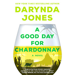 「A Good Day for Chardonnay: A Novel」のアイコン画像