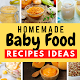 Easy Homeamde Baby Food Recipes Ideas Télécharger sur Windows