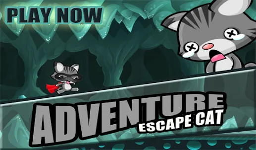 Cat Life Escape Adventure