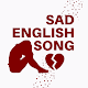 Sad English Songs
