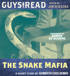 Icon image Guys Read: The Snake Mafia