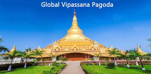 Global Vipassana Pagoda