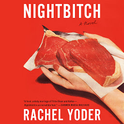 Icon image Nightbitch: A Novel