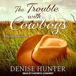 Icon image The Trouble with Cowboys