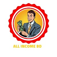 All Income BD - Earn Money BD