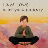 I AM LOVE: Kids' Yoga Journey icon