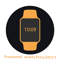 Huawei watches2021