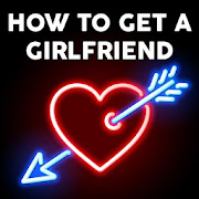Top 31 Dating Apps Like How To Get A GirlFriend - Best Alternatives