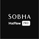 SOBHA MatFlow Pro - Androidアプリ