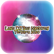 Lagu DJ Bus Ngeblong Terbaru 2020