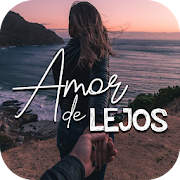 Top 30 Entertainment Apps Like Amor de Lejos, Frases de Amor a Distancia. - Best Alternatives