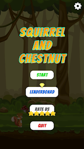 Squirrel And Chestnut