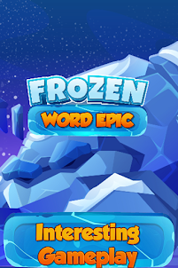 Frozen Word Epic