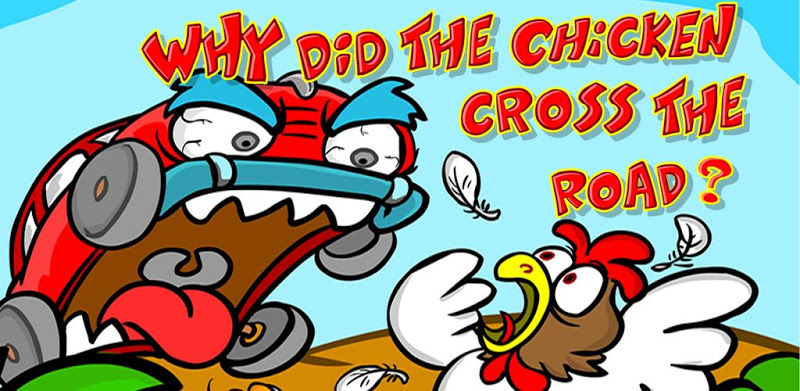Why did chicken cross the road