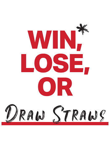 Win, Lose, or Draw Straws (2020) - IMDb