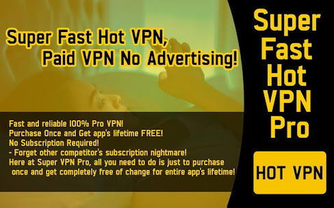 Süper Hızlı Sıcak VPN Pro APK (Ücretli Kilitsiz) 5