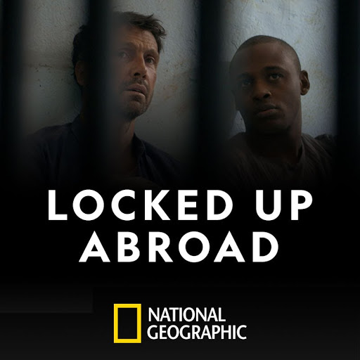 Locked Up Abroad - Tv On Google Play