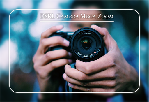Android application DSLR Mega Zoom HD Camera -Mega screenshort
