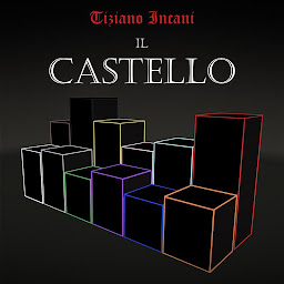 Obraz ikony: Il Castello (versione con i dialoghi in italiano): (versione con i dialoghi in italiano)