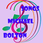 Cover Image of ดาวน์โหลด SONGS MICHAEL BOLTON 1.0 APK