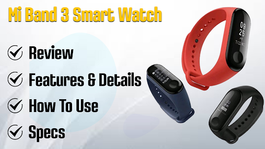 Mi Band 3 Smart Watch Guide