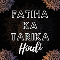 Islamic Fatiha Ka Tarika In Hindi Islamic App