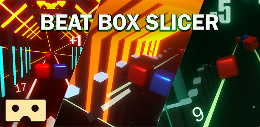 Beat Slicer VR - (cardboard)
