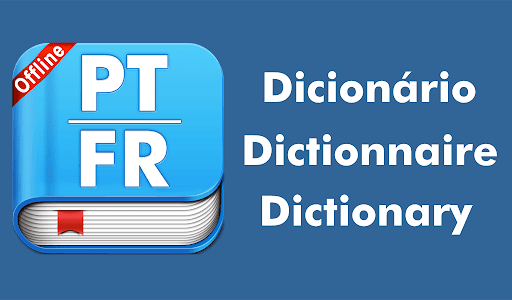Portuguese French Dictionary OFFLINE