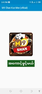M9 Shan Koe Mee (official)