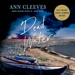 Icon image Dead Water: A Shetland Mystery