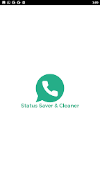 Status Saver And Cleaner