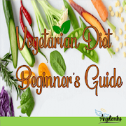 Vegetarian Diet For Beginner's Guide