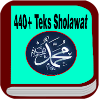 440+ Teks Sholawat Nabi Lengkap