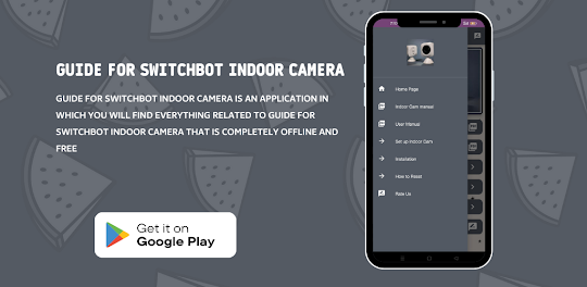 SwitchBot Indoor Camera Guide