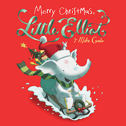 Simge resmi Merry Christmas, Little Elliot: Book 5