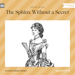 Icon image The Sphinx Without a Secret (Unabridged)