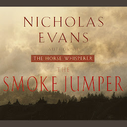 Icon image The Smoke Jumper: A Novel