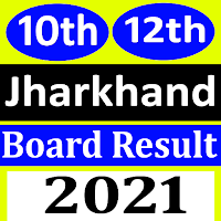 JAC Board Result 2021 Jharkhand 10th 12th Results
