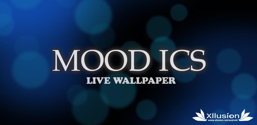Download Mood ICS Live Wallpaper Free for Android - Mood ICS Live Wallpaper  APK Download 