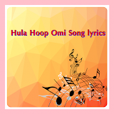 Hula Hoop Omi Song lyrics icon