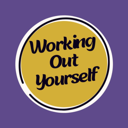 Working Out Yourself