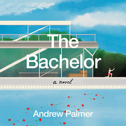 Icon image The Bachelor: A Novel
