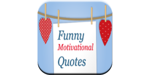 Funny Motivational Quotes - Apps on Google Play