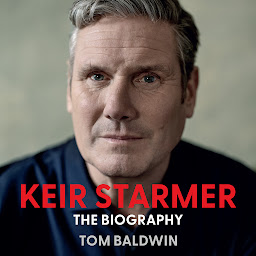 Icon image Keir Starmer: The Biography