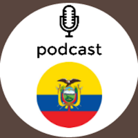 Ecuador Podcast