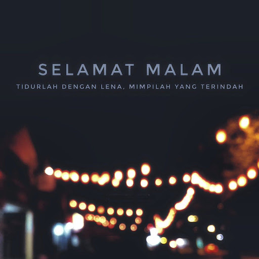 Selamat malam salam Screen 2