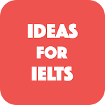 Ideas for IELTS Apk