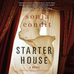 Icon image Starter House: A Novel