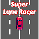 Super Lane Racer: Fast Arcade Racing Game