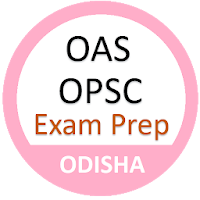 OAS,  OPSC Odisha Exam Preparation